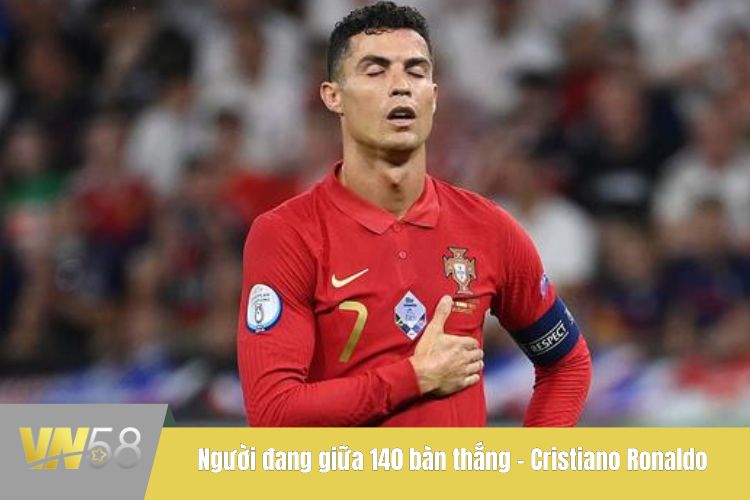 Người đang giữa 140 bàn thắng - Cristiano Ronaldo